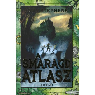 John Stephens: A Smaragd Atlasz