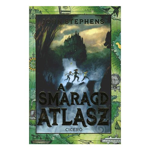 John Stephens: A Smaragd Atlasz
