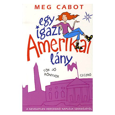 Meg Cabot: Egy igazi amerikai lány