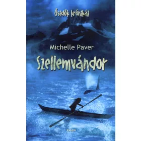 Michelle Paver: Szellemvándor