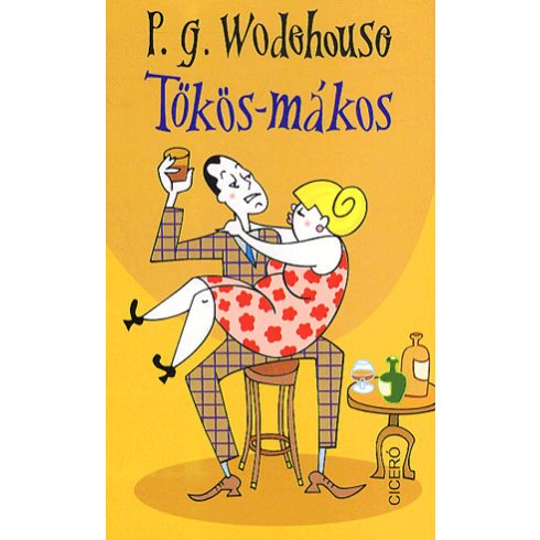P. G. Wodehouse: Tökös-mákos