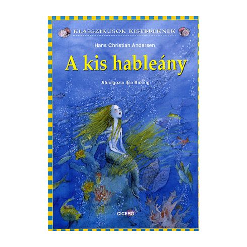 Hans Christian Andersen, Ilse Bintig: A kis hableány