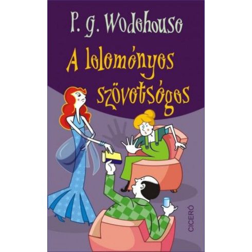 P. G. Wodehouse: A leleményes szövetséges