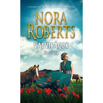 Nora Roberts: Vadvirágok