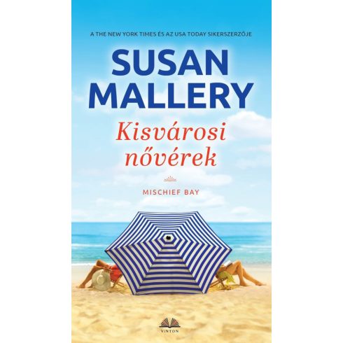 Susan Mallery: Kisvárosi nővérek