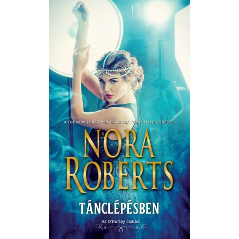 Nora Roberts: Tánclépésben