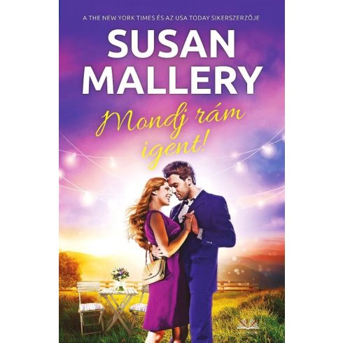 Susan Mallery: Mondj rám igent