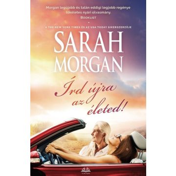 Sarah Morgan: Írd újra az életed!