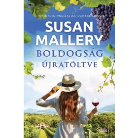 Susan Mallery: Boldogság újratöltve