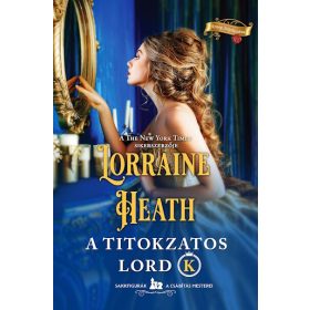 Lorraine Heath: A titokzatos Lord K