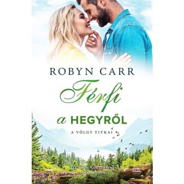 Robyn Carr: Férfi a hegyről