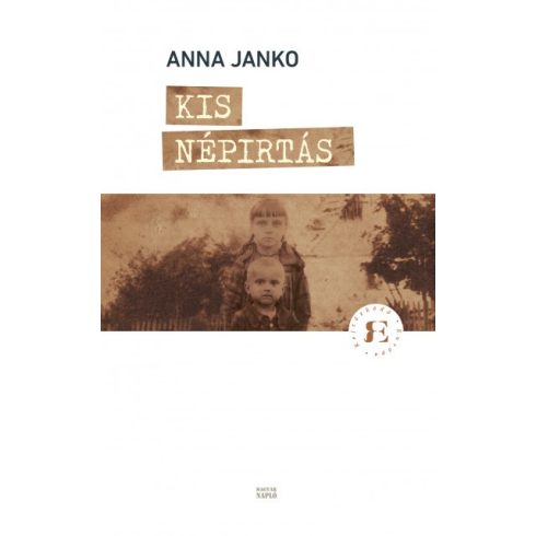 Anna Janko: Kis népírtás