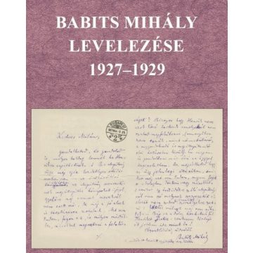 Sipos Lajos: Babits Mihály levelezése 1927-1929