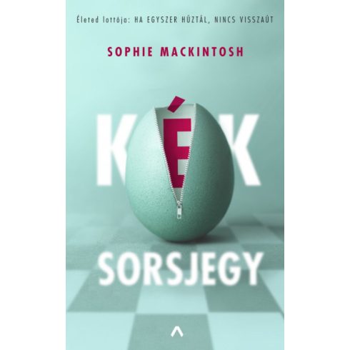 Sophie Mackintosh: Kék sorsjegy