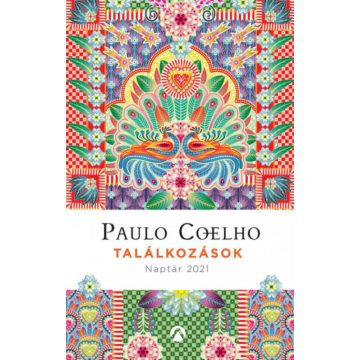 Paulo Coelho: Találkozások - Naptár 2021
