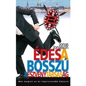 Jonas Jonasson: Édes a Bosszú Részvénytársaság