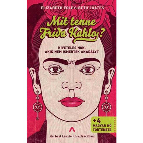 B. Coates, E. Foley: Mit tenne Frida Kahlo?