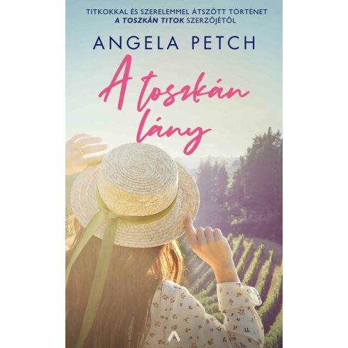 Angela Petch: A toszkán lány