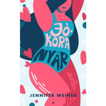 Jennifer Weiner: Jókora nyár