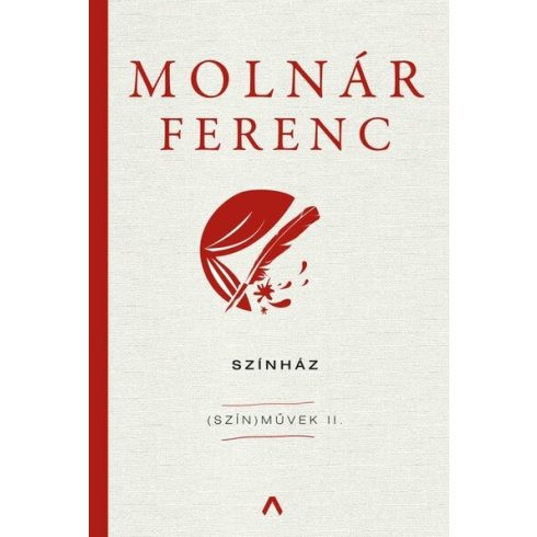 Molnár Ferenc: Színház - (Szín)művek II.