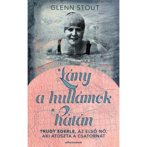 Glenn Stout: Lány a hullámok hátán