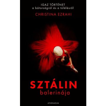 Christina Ezrahi: Sztálin balerinája