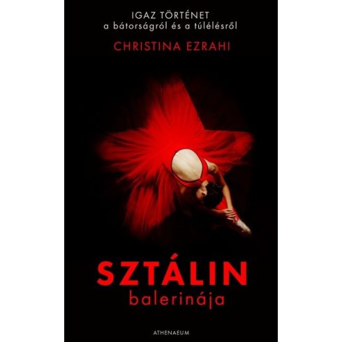 Christina Ezrahi: Sztálin balerinája