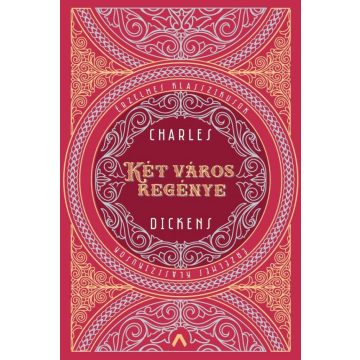 Charles Dickens: Két város regénye