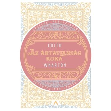 Edith Wharton: Az ártatlanság kora