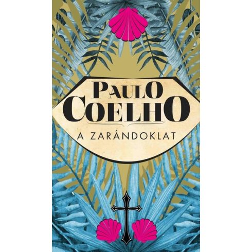 Paulo Coelho: A zarándoklat