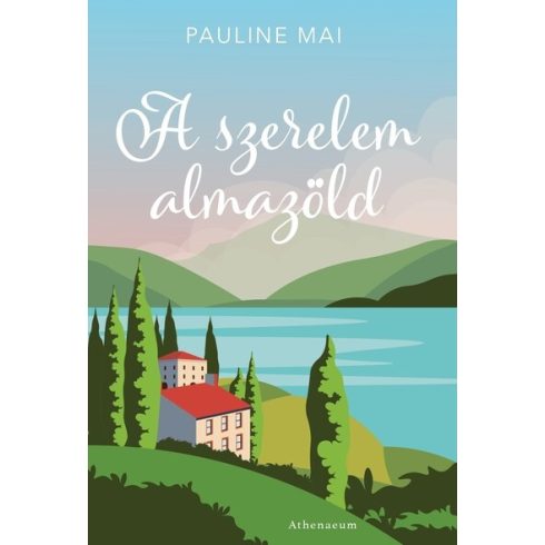 Pauline Mai: A szerelem almazöld