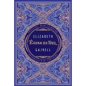 Elizabeth Gaskell: Észak és Dél