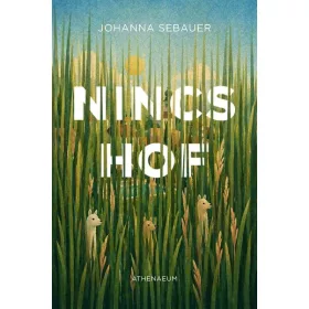 Johanna Sebauer: Nincshof