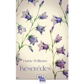 Hattie Williams: Keserédes