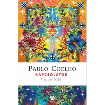 Paulo Coelho: Kapcsolatok - Naptár 2025