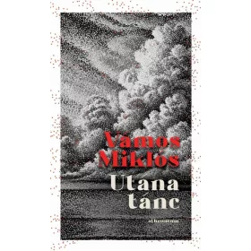 Vámos Miklós: Utána tánc - Karcsú Könyvek