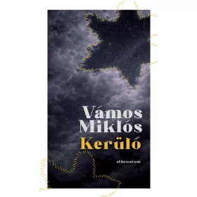 Vámos Miklós: Kerülő - Karcsú Könyvek
