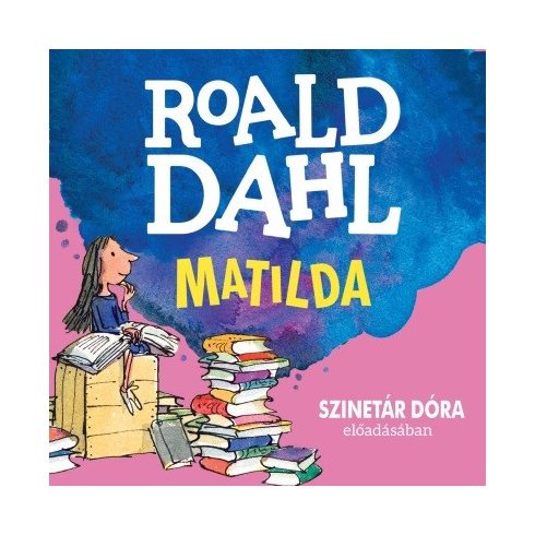 Roald Dahl: Matilda - Hangoskönyv