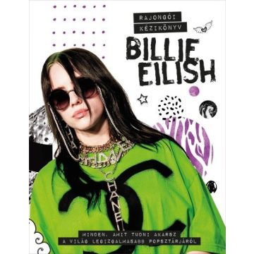 Malcolm Croft: Billie Eilish rajongói kézikönyv