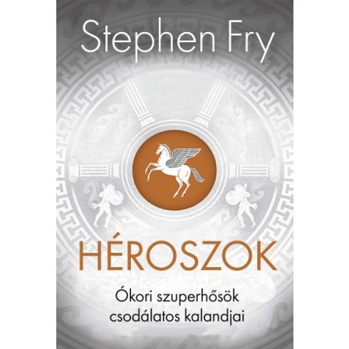 Stephen Fry: Héroszok