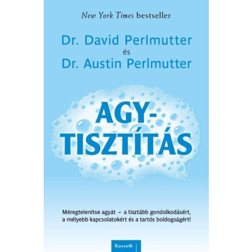 Austin Perlmutter, Dr. David Perlmutter: Agytisztítás
