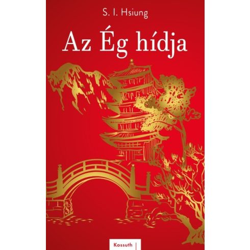 S. I. Hsiung: Az Ég hídja