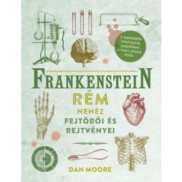   Dan Moore: Frankenstein rém nehéz fejtörői és rejtvényei