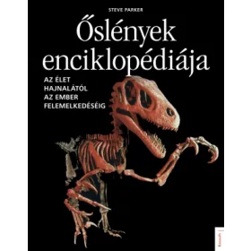 Steve Parker: Őslények enciklopédiája
