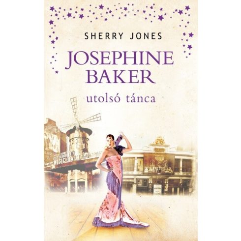Sherry Jones: Josephine Baker utolsó tánca