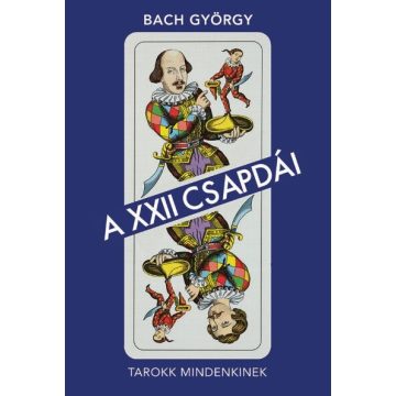 Bach György: A XXII csapdái (magyar nyelvű)