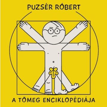 Puzsér Róbert: A tömeg enciklopédiája