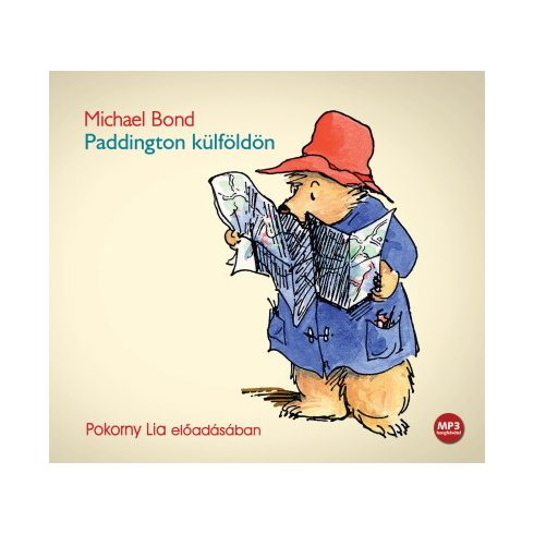 Michael Bond: Paddington külföldön - Hangoskönyv