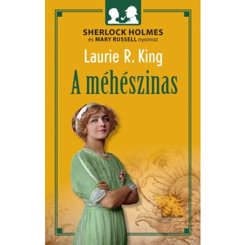 Laurie R. King: A méhészinas