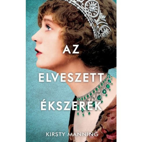 Kirsty Manning: Az elveszett ékszerek